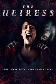 The Heiress (2021) Online