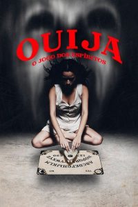 Ouija: O Jogo dos Espíritos (2014) Online