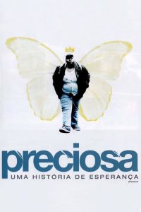 Preciosa: Uma História de Esperança (2009) Online