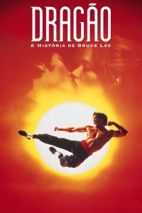 Dragão: A História de Bruce Lee (1993) Online