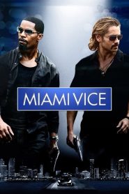 Miami Vice (2006) Online