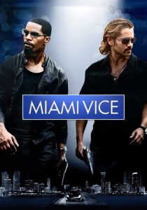 Miami Vice (2006) Online