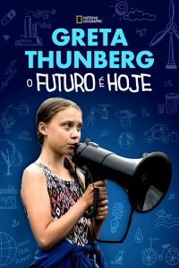 Greta Thunberg: O Futuro é Hoje (2020) Online