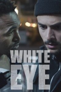 White Eye (2019) Online