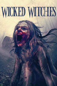 Wicked Witches (2019) Online