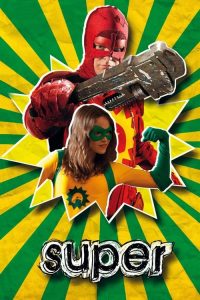 Super (2010) Online