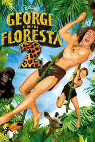 George, O Rei da Floresta 2 (2003) Online