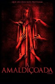 A Amaldiçoada (2013) Online