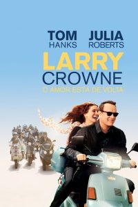 Larry Crowne – O Amor Está de Volta (2011) Online