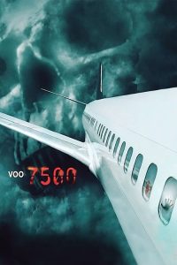 Voo 7500 (2014) Online