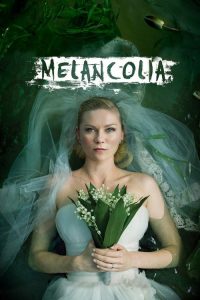 Melancolia (2011) Online
