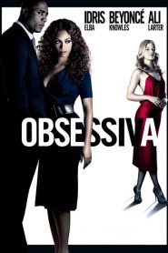 Obsessiva (2009) Online