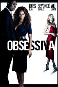 Obsessiva (2009) Online