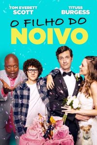 O Filho do Noivo (2019) Online