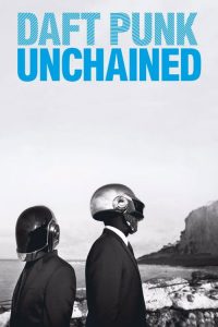 Daft Punk Unchained (2015) Online