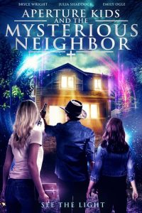 Aperture Kids and the Mysterious Neighbor (2021) Online