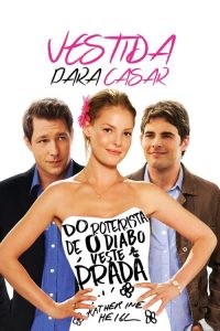 Vestida para Casar (2008) Online