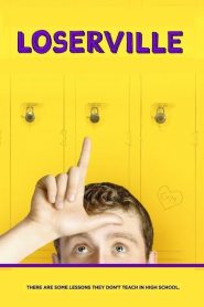 Loserville (2016) Online