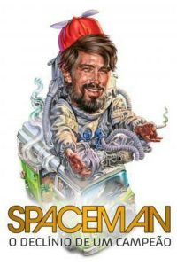 Spaceman – O Declínio de um Campeão (2016) Online