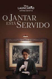 O Jantar Está Servido (2021) Online