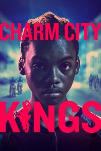 Charm City Kings (2020) Online