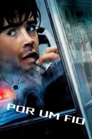 Por um Fio (2002) Online