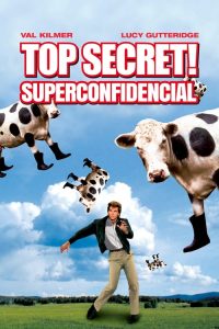 Top Secret! Superconfidencial (1984) Online