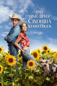 Uma História de Cinderela: Starstruck (2021) Online