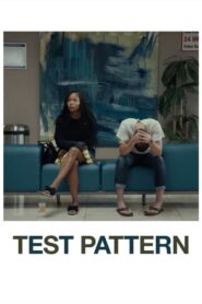 Test Pattern (2021) Online