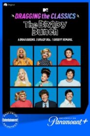 Dragging the Classics: The Brady Bunch (2021) Online