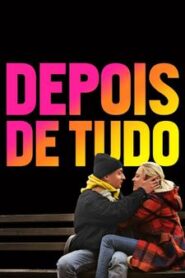 Depois de Tudo (2018) Online