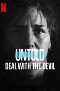 Untold: Pacto com o Diabo (2021) Online