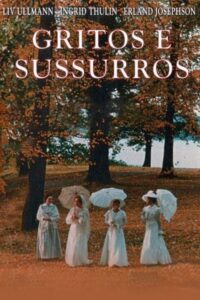 Gritos e Sussurros (1972) Online