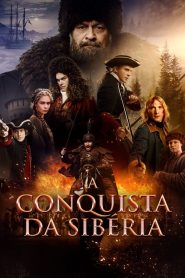 A Conquista da Sibéira (2019) Online