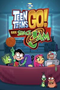 Teen Titans Go! See Space Jam (2021) Online