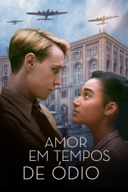 Amor em Tempos de Ódio (2018) Online