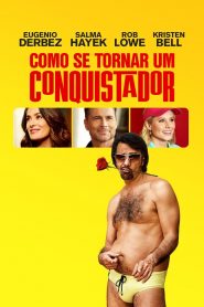 Como se Tornar um Conquistador (2017) Online