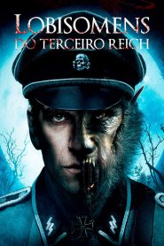 Lobisomens do Terceiro Reich (2018) Online