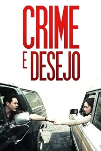 Crime e Desejo (2019) Online