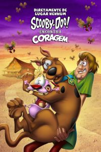 Diretamente de Lugar Nenhum: Scooby-Doo Encontra Coragem (2021) Online