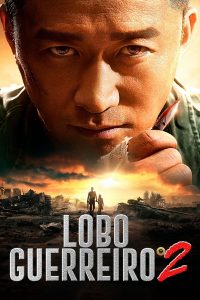 Lobo Guerreiro 2 (2017) Online