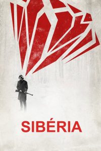 Sibéria (2018) Online