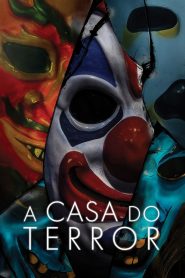 A Casa do Terror (2019) Online