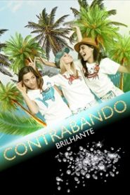 Contrabando Brilhante (2019) Online