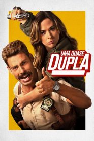 Uma Quase Dupla (2018) Online