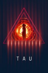 Tau (2018) Online