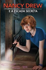 Nancy Drew e a Escada Secreta (2019) Online