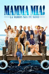 Mamma Mia!: Lá Vamos Nós de Novo (2018) Online