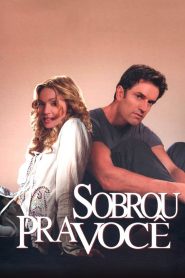 Sobrou Pra Você (2000) Online