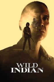 Wild Indian (2021) Online